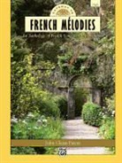 John Glenn (EDT) Paton, John Glenn Paton - Gateway to French Melodies