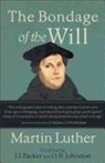 O. R. Johnston, Martin Luther, Martin/ Packer Luther, J. I. Packer - The Bondage of the Will