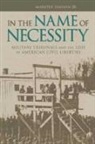 Marouf Hasian, Marouf A. Hasian, Jr. Marouf Hasian - In the Name of Necessity