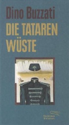 Dino Buzzati - Die Tatarenwüste