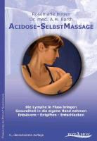 A. H. Barth, Rosemarie Holzer - Acidose-SelbstMassage