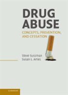 Susan Ames, Susan L. Ames, Steve Sussman, Steven Yale Sussman - Drug Abuse