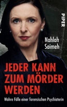 Nahlah Saimeh - Jeder kann zum Mörder werden