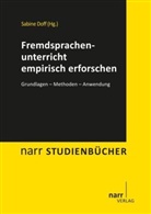 Sabin Doff, Sabine Doff - Fremdsprachenunterricht empirisch erforschen