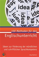 Amy Buttner - 100 Methoden für den Englischunterricht