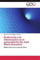 María Verónica Figueroa Ramírez - El derecho a la información en el pensamiento de José María Desantes