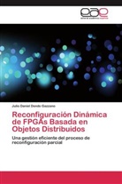 Julio Daniel Dondo Gazzano - Reconfiguración Dinámica de FPGAs Basada en Objetos Distribuidos