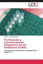 Eduardo Armienta Aldana - Purificación y caracterización bioquímica de las fosfatasas ácidas