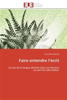 Amina Ben bourek, Bourek-a - Faire entendre l ecrit