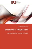 Kátia Bernardon de Oliveira, De oliveira-k - Emprunts et adaptations