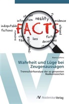 Bianca Lafrenz - Wahrheit und Lüge bei Zeugenaussagen