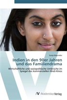 Sonja Majumder - Indien in den 90er Jahren und das Familiendrama