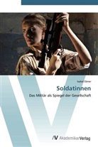 Isabel Ebner - Soldatinnen