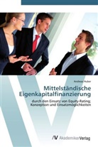 Andreas Huber - Mittelständische Eigenkapitalfinanzierung