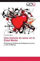 Elena Domínguez - Una historia de amor en la Edad Media
