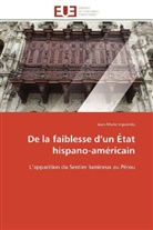 Jean-Marie Izquierdo, Izquierdo-J - De la faiblesse d un etat hispano