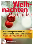 Will Hoffsümmer, Willi Hoffsümmer - Weihnachten erzählen
