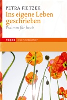 Petra Fietzek - Ins eigene Leben geschrieben