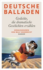 Wul Segebrecht, Wulf Segebrecht - Deutsche Balladen
