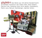 Simon Chen, Dülü Dubach, Patrick Frey, Stefanie Grob, Etrit Hasler, Knackeboul... - gägäWärt, Audio-CD (Livre audio)