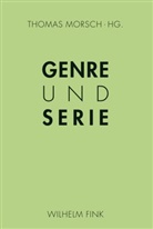 Thoma Morsch, Thomas Morsch - Genre und Serie