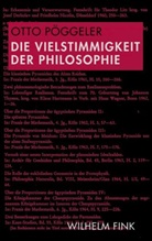 Otto Pöggeler - Die Vielstimmigkeit der Philosophie
