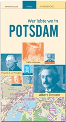 Christiane Kruse - POTSDAM - Wer lebte wo