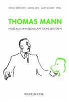 Stefa Börnchen, Stefan Börnchen, Geor Mein, Georg Mein, Gary Schmidt - Thomas Mann