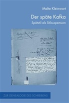 Malte Kleinwort, Marti Stingelin, Martin Stingelin - Der späte Kafka