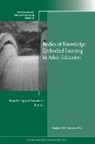 ACE, Ace (COR), Randee Lipson Lawrence, Randee Lipson Lawrence - Bodies of Knowledge: Embodied Learning in Adult Education