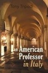 Tony Tripodi - An American Professor in Italy