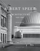 Leon Krier, Leon/ Stern Krier, Robert A. M. Stern - Albert Speer : architecture 1932-1942