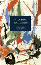 Renata Adler, Muriel Spark - Pitch Dark