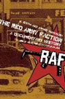 Andre Moncourt, J Smith, J. Smith, Andre Moncourt, André Moncourt, J Smith... - Red Army Faction a Documentary History