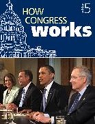 Cq Press, CQ Press, Cq Press - How Congress Works
