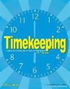 Maxine Anderson, Maxine K. Anderson, Linda Formichelli, Linda/ Martin Formichelli, W. Eric Martin, Sam Carbaugh... - Timekeeping