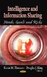 Douglas J King, Douglas J. King, Kevin M Thomas, Kevin M. Thomas - Intelligence & Information Sharing