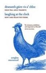 Aonghas MacNeacail - Laughing At the Clock / Deanamh Gaire Ris A'' Chloc