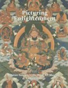 Marylin M. Rhie, Marylin M./ Thurman Rhie - Picturing Enlightenment