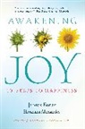 Shoshana Alexander, James Baraz, James Alexander Baraz, BARAZ JAMES ALEXANDER SHOSHANA, Shoshana Tembeck Alexander - Awakening Joy