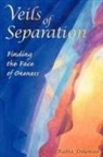 Rabia Erduman - Veils of Separation - Finding the Face of Oneness