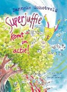 Janneke Schotveld, Annet Schaap - Superjuffie komt in actie!