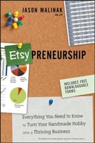 J Malinak, Jason Malinak, Malinak Jason - Etsy-Preneurship