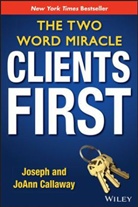 JoAnn Callaway, Josep Callaway, Joseph Callaway, Joseph Callaway Callaway, Callaway Joseph - Clients First