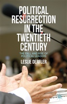 L Derfler, L. Derfler, Leslie Derfler, Derfler Leslie - Political Resurrection in the Twentieth Century