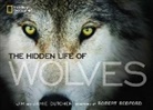 Jamie Dutcher, Jim Dutcher, Jim/ Dutcher Dutcher, James Manfull, Robert Redford - The Hidden Life of Wolves