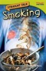 Stephanie Paris - Straight Talk: Smoking