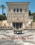 Alberta Campitelli, Alessandro Cremona, Albert Campitelli, Alberta Campitelli, Cremona, Alessandro Cremona - Die Villen und Gärten Roms