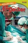 Diana Herweck - All in a Day''s Work: Er Doctor