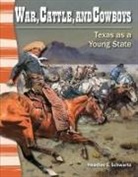 Heather Schwartz, Heather E. Schwartz - War, Cattle, and Cowboys